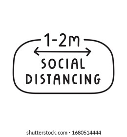 Social distancing 1- 2 m. Vector outline badge on white background.