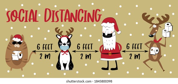 Social distancing 6 feet, 2m - COVID-19 information vector graphic, for Christmas. Cat, dog, Santa Claus and funny Reindeer vector illustration.