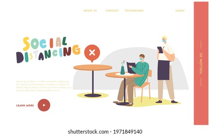 Social Distancing After Pandemic Landing Page Template. Male Character in Cafe or Restaurant After Coronavirus Outbreak, Waiter in Mask Writing Customer Order. Cartoon People Vector Illustration