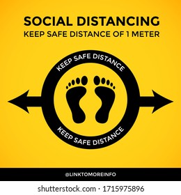 Social distancing awareness campaign poster or sticker promoting safe distance of 1 meter during the Covid-19 pandemic outbreak. Circular sign with footprint in the center and arrows pointing sideways