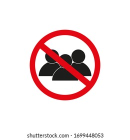 Social distancing - ban on gathering - prohibition of assembly symbols for two, three, four, five or more people. Isolated vector illustration on white background