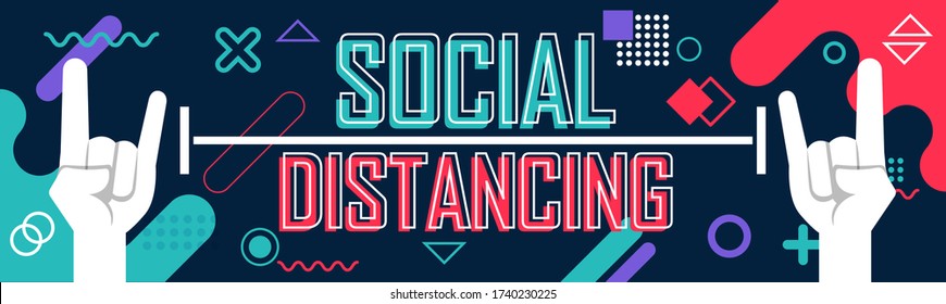 Social Distancing Banner for awareness against corona virus covid19. Guidelines & rules of lockdown for social distancing. Prevention strategy against pandemic disease spread. No handshake or touch.