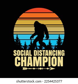 Social Distancing Champion Trendy Meme Funny Bigfoot svg
