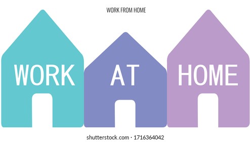 Social distancing concept for preventing coronavirus covid-19 with Wording work from home and work at home on a houses cool color on white background