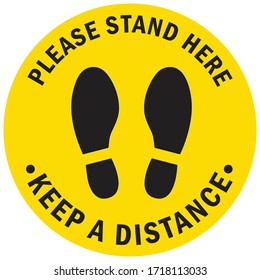 Social distancing concept for preventing coronavirus covid-19 with black foot print and wording Please stand here Keep a Distance on yellow circle background