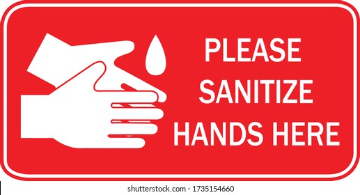 Social distancing concept for preventing coronavirus covid-19 with wash hands icon and wording please sanitize hands here in white color on red background