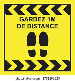 Social distancing concept for preventing coronavirus covid-19 with French wording Gardez 1m de distance and footprint in black color on yellow background