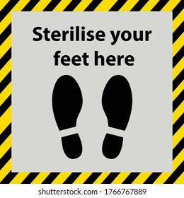Social distancing concept for preventing coronavirus covid-19 with black footprint and wording Sterilise your feet here in gray background
