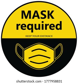 Social distancing concept for preventing coronavirus covid-19 with wording Mask required on yellow-black  background. warning or caution sign. 