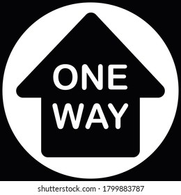 Social distancing concept for preventing coronavirus covid-19 with Arrow and wording One way on circle. warning or caution sign. 