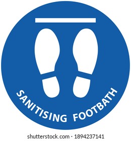 Social distancing concept for preventing coronavirus covid-19 with stop here footprint icon and wording Sanitising footbath on blue circle background