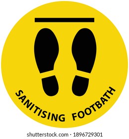 Social distancing concept for preventing coronavirus covid-19 with footprint icon and wording Sanitizeing footbath on yellow circle background