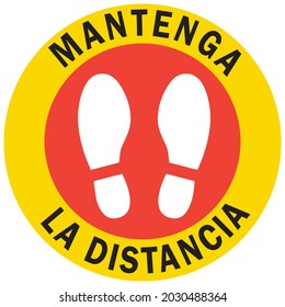 Social distancing concept for preventing coronavirus covid-19 with Wording Mantegna La Distance ("Keep the Distance " in Spanish). warning or caution sign. vector illustration 