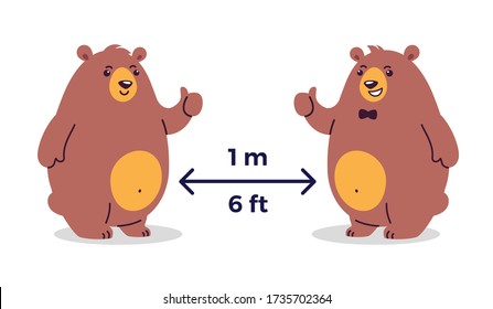 Social distancing and coronavirus COVID-19 prevention. Keep a safe distance 1-2 meters / 6 feet in public places - cartoon vector illustrations with two happy smiling bears - children illustration