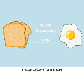 Social Distancing with COVID-19 crisis concept: There are two bread and fried egg are far about 1-2 m. to protect corona virus. Cartoon vector style for your design.