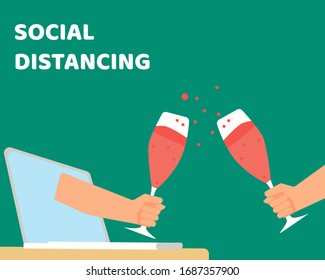 Social Distancing with COVID-19 crisis concept: There are two hands from laptop hold glass of cold champagne or wine for celebrate together. Protect corona virus.