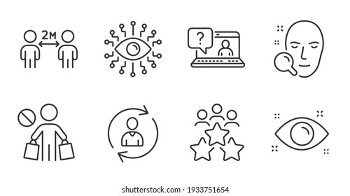 Social Distancing, Health Eye And Stop Shopping Line Icons Set. Faq, Artificial Intelligence And Person Info Signs. Business Meeting, Face Search Symbols. Quarantine, Optometry, No Buying. Vector