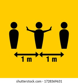 Social Distancing Keep a Safe Distance of 1 m or 1 Metre Black and Yellow Instruction Icon. Vector Image.