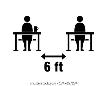 Social Distancing Keep a Safe Distance of 6 ft or 6 Feet between the Tables in Cafe or Restaurant Icon. Vector Image.