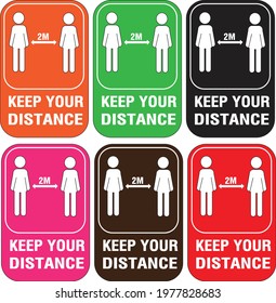 social distancing Keep safe distance" infection spreading 
 prevention information sign and 