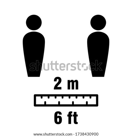 Social Distancing Keep a Safe Distance of 2 Metres 6 Feet Icon. Vector Image.