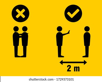 Social Distancing Keep Your Distance 2 m or 2 Metres No Hugs Greeting Infographic. Vector Image.