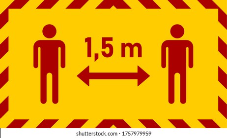 Social Distancing Keep Your Distance 1,5 m or 1,5 Metres Horizontal Stripes Frame Icon with an Aspect Ratio of 16:9. Vector Image.