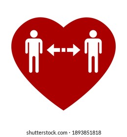 Social Distancing Keep Your Distance Sign with a Heart Icon Symbol. Vector Image.