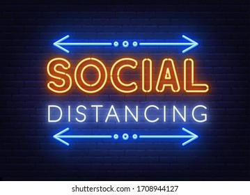 Social distancing neon sign on brick wall background.