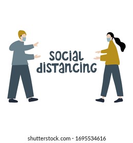 Social distancing phrase. Man and wooman keep distance. COVID-19 vector lettering, poster, message, slogan. Coronavirus social media campaign. Flat illustration