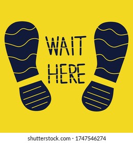 Social distancing. Please Wait Here Sing. coronavirus epidemic protective concept. vector illustration 