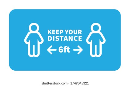 Social Distancing Safety Measure Sign. Keep Your Distance 6 Feet Away. Person Standing Vector Icon.