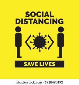 Social distancing save lives design template