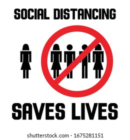 Social Distancing Saves Lives sign