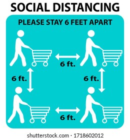 Social Distancing Sign For Keep Customer Distance On 6 Feet Apart At Shopping Mall, Department Store, Grocery Market. Covid-19 Or Corona Virus Prevention. Vector Illustration.