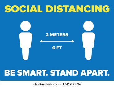 Social distancing stop the spread coronavirus covid-19 pandemic outbreak warning sign sticker. Vector infographic for print and use in shops and public areas to maintain social distance virus measures