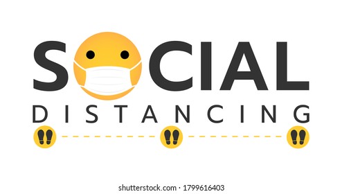 Social distancing text with emoji face wearing a mask prevent COVID-19 virus with footprint icon stand at least 1 meter apart vector illustration