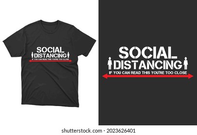 Social Distancing T-Shirt Vector Design, Quarantine Shirt, Super Hoodie, Holiday Gifts, Women's Gifts, Men's Gifts, Unisex Hooded Sweatshirt,