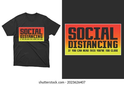 Social Distancing T-Shirt Vector Design, Quarantine Shirt, Super Hoodie, Holiday Gifts, Women's Gifts, Men's Gifts, Unisex Hooded Sweatshirt,