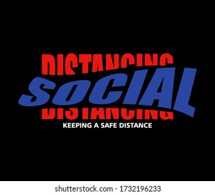 social distancing typography illustration vector isolated black background
