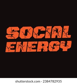 social energy text on black background.