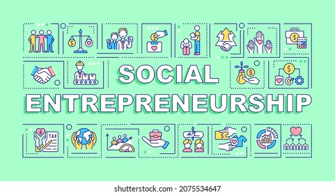 Social entrepreneurship word concepts banner. Social business. Infographics with linear icons on green background. Isolated creative typography. Vector outline color illustration with text