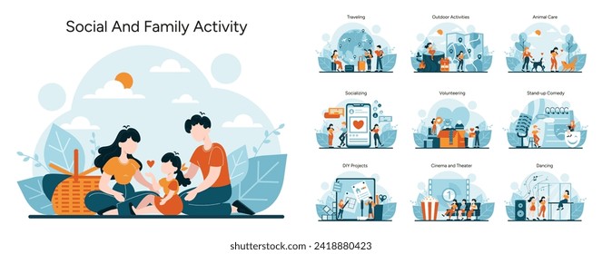 Social and Family Activity set. Bonding moments and shared experiences. Picnics, travel, hobbies, volunteering, and performances. Diverse leisure scenarios. Vector illustration