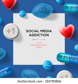 Social media addiction concept with pills headlines excuses reading like, follow etc. Vector illustration. 