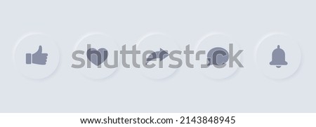 Social Media Button in Neumorphism Style. UI, UX Design Elements. Digital Circle Element for Application Interface. Share, Like, Thumb Up, Subscribe, Share, Notification Button. Vector Illustration.