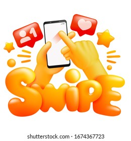 Social media concept. Smartphone in yellow emoji hands. Swipe gesture sign. 3d cartoon style. Vector illustration