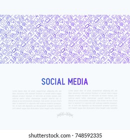 Social media concept with thin line icons: of thumbs up, share, link, send e-mail, music, stream, comments. Vector illustration for banner, web page, print media.