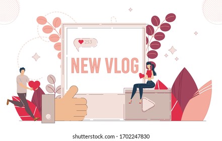Contenido de los medios sociales, Vlogging Hobby, Internet Entertainment Concept. Personajes de hombre y mujer, seguidor de bloguero o suscriptor, público en línea que le gusta, comparte nueva ilustración de vectores planos de moda de Vlog