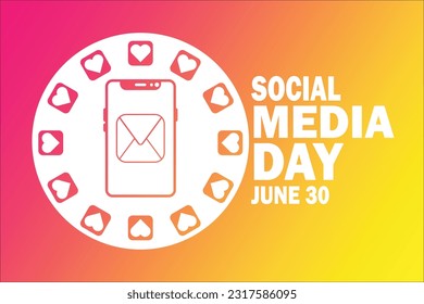 Social Media Day. June 30. Vector Illustration. Suitable for greeting card, poster and banner