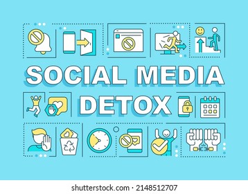 Social media detox word concepts blue banner. Coping with addiction. Infographics with icons on color background. Isolated typography. Vector illustration with text. Arial-Black font used